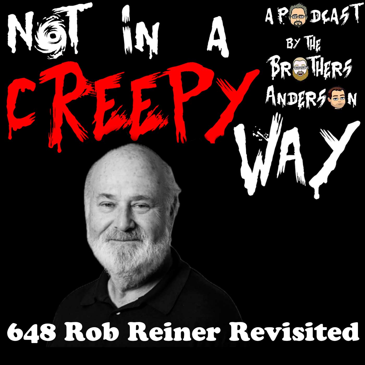 NIACW 648 Rob Reiner Revisited