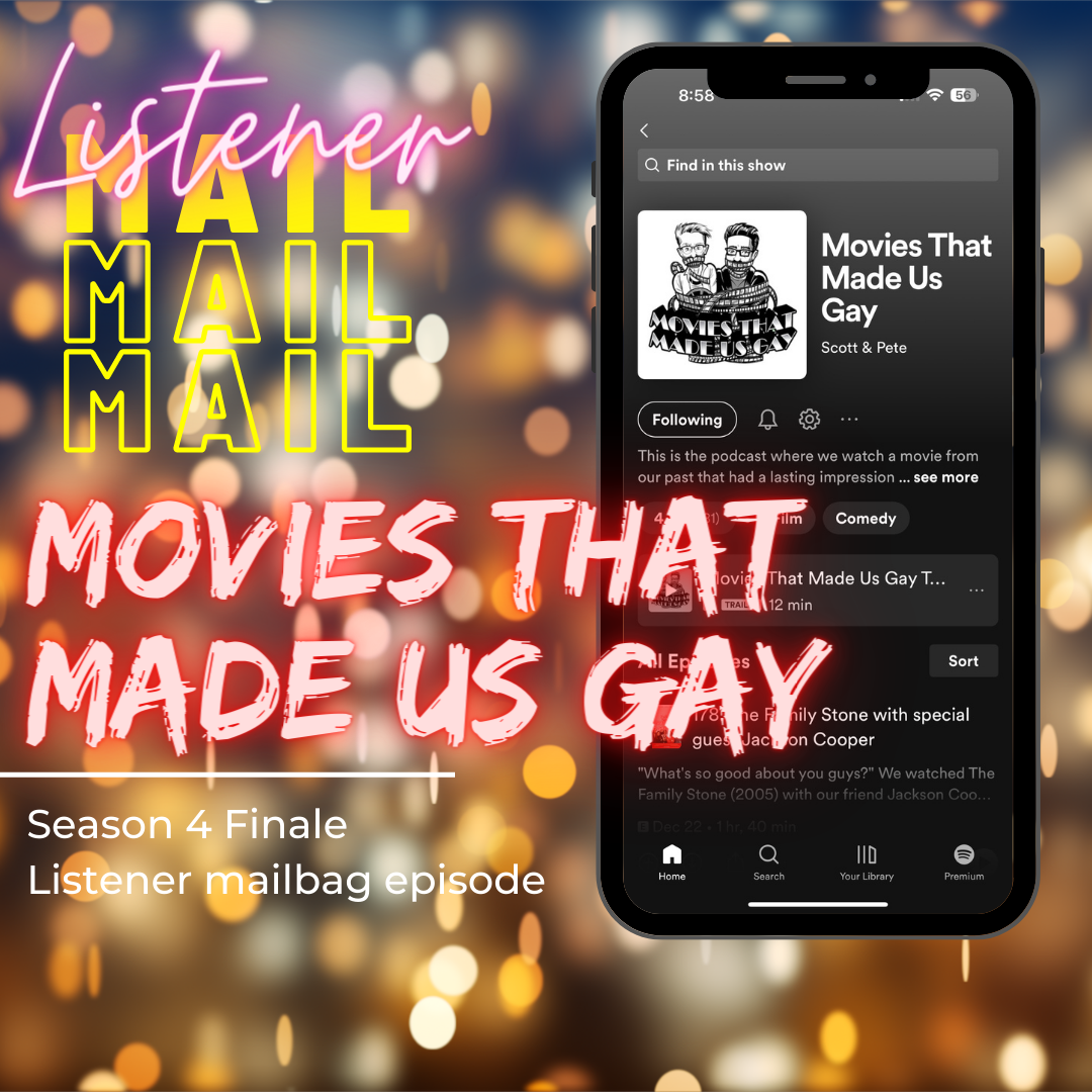 Movies That Made Us Gay