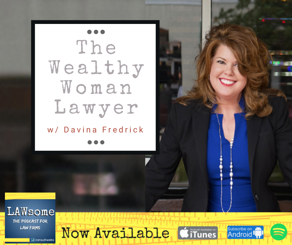 The Wealthy Woman Lawyer