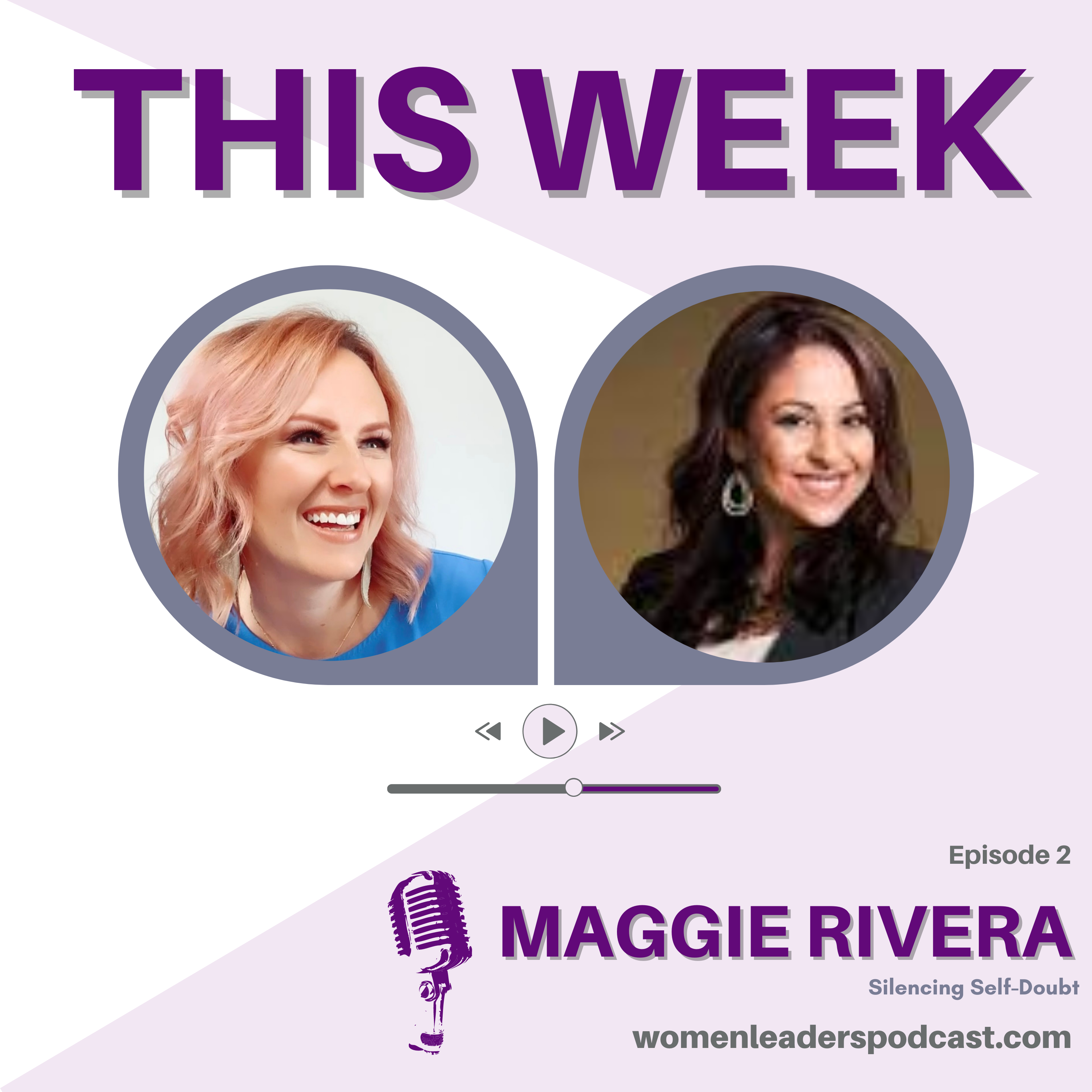 Play Silence Self- Doubt with Maggie Rivera