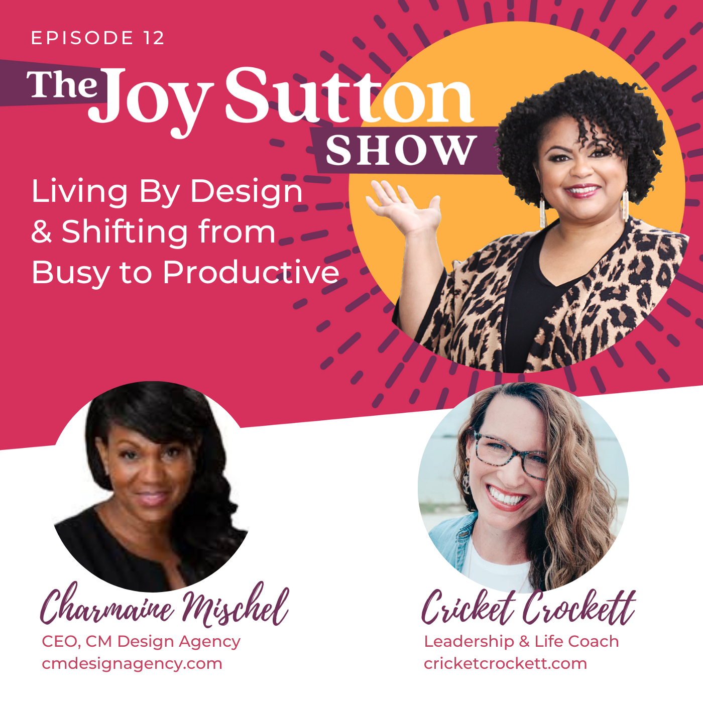 Breaking Down Barriers in Fashion with Charmaine Mischel and Uncovering the Lie of Busyness with Cricket Crockett