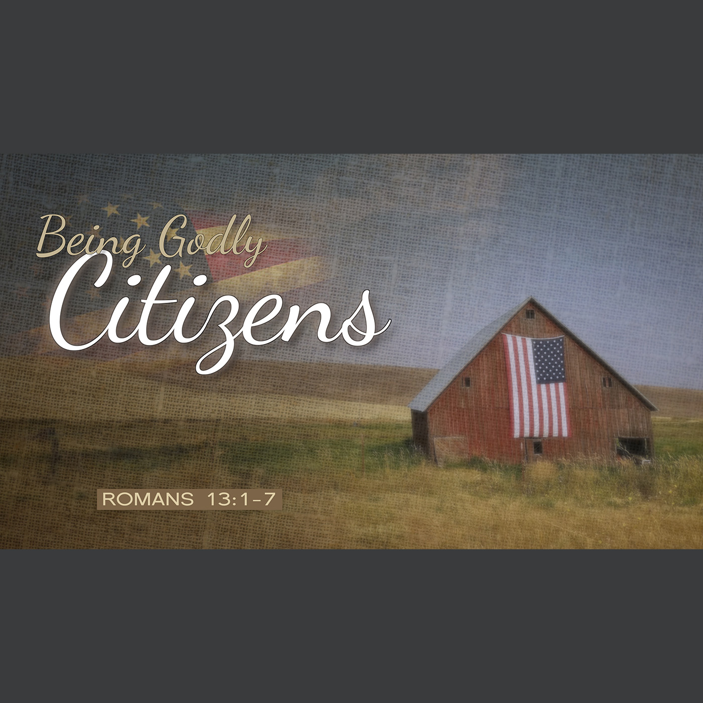 Being Godly Citizens