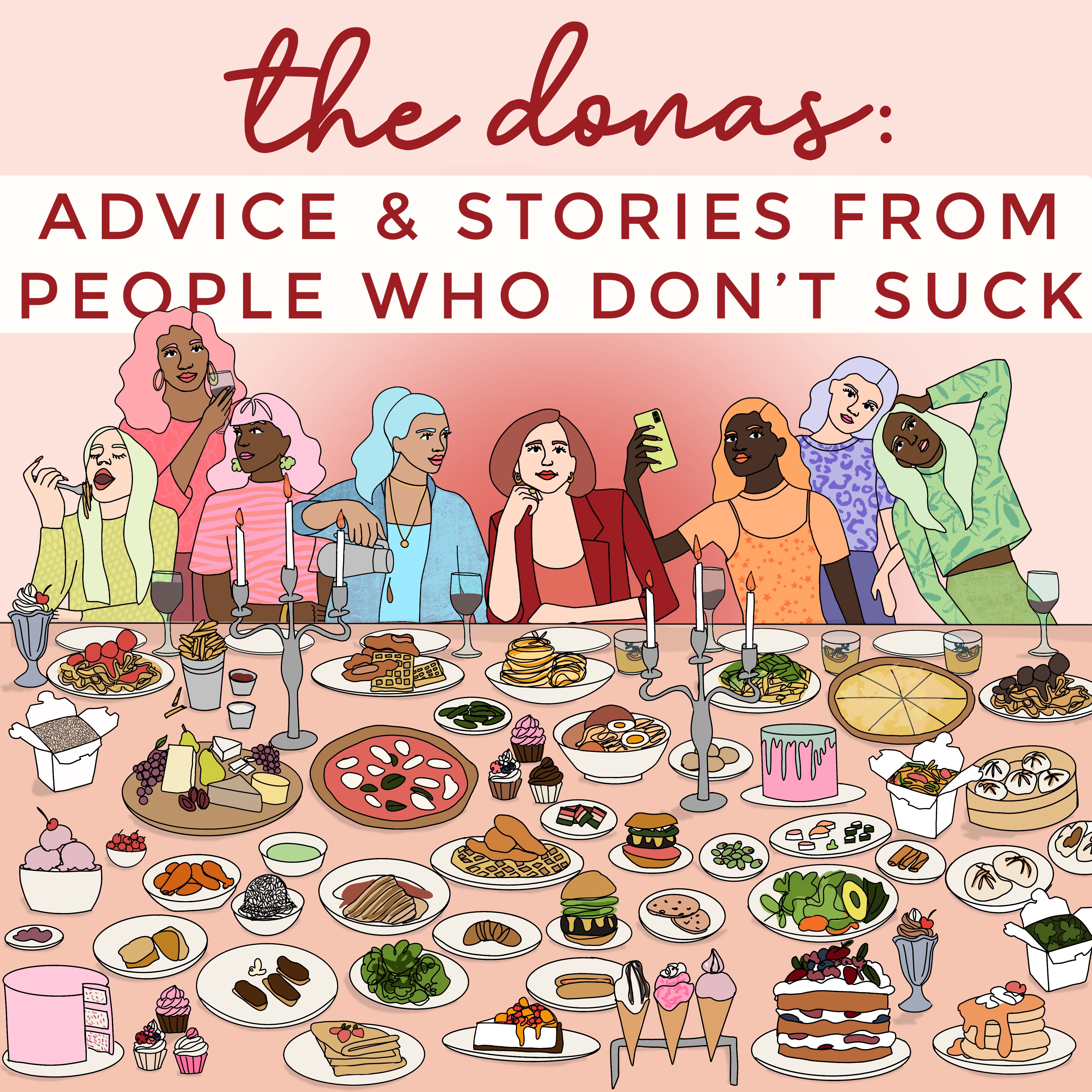 The Donas : Advice & Stories