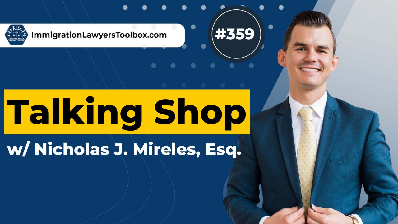 The Immigration Lawyers Podcast | Discussing Visas, Green Cards & Citizenship: Practice & Policy