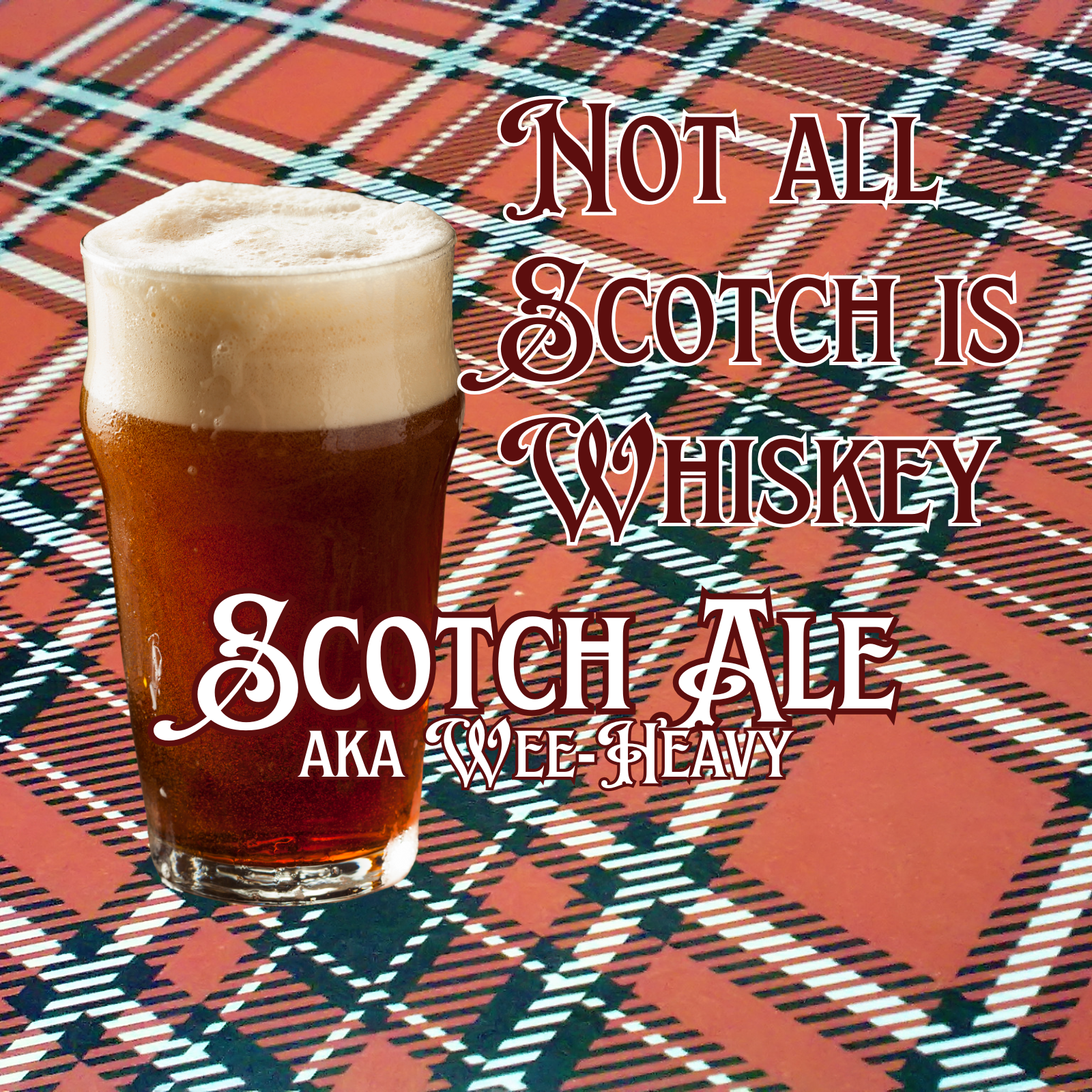 Not All Scotch is Whiskey