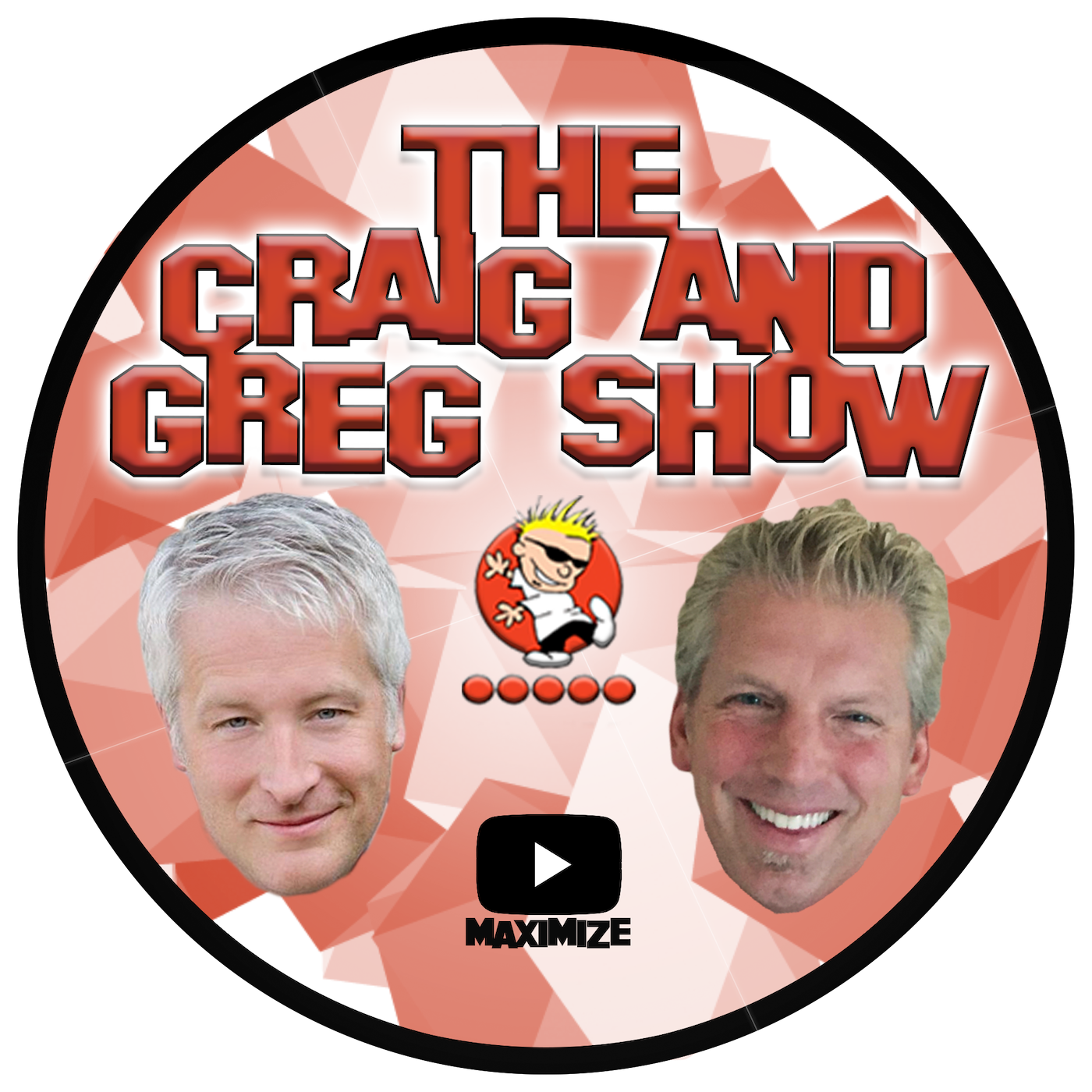 The Craig and Greg Show