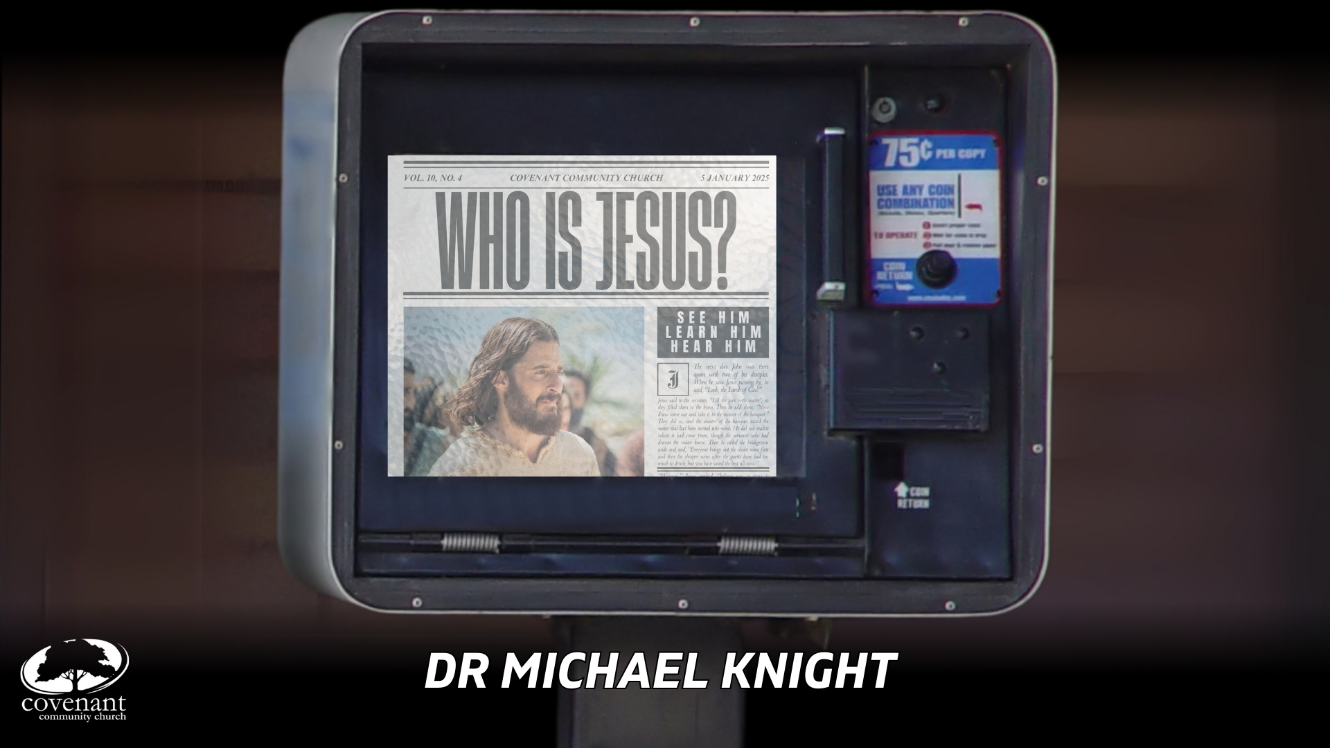 Who Is Jesus? - Dr. Michael Knight
