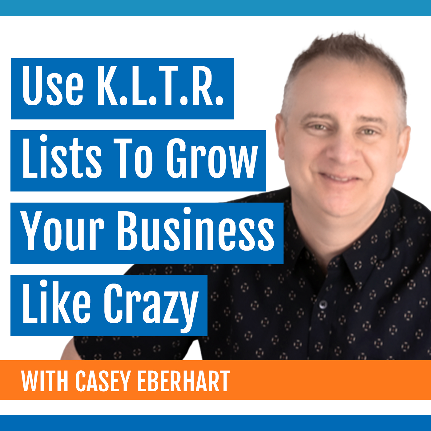 Use K.L.T.R. Lists To Grow Your Business Like Crazy thumbnail
