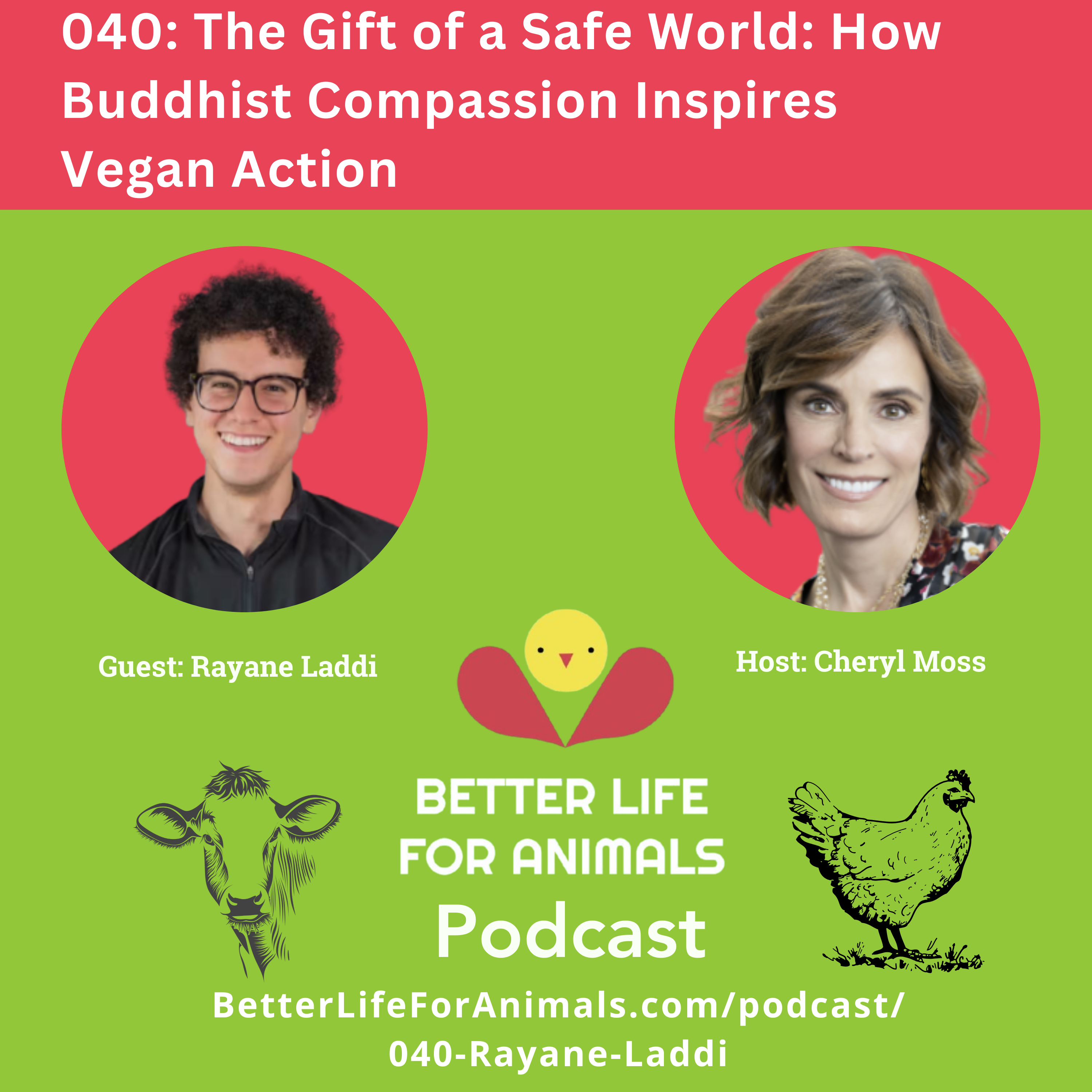 040: The Gift of a Safe World: How Buddhist Compassion Inspires Vegan Action