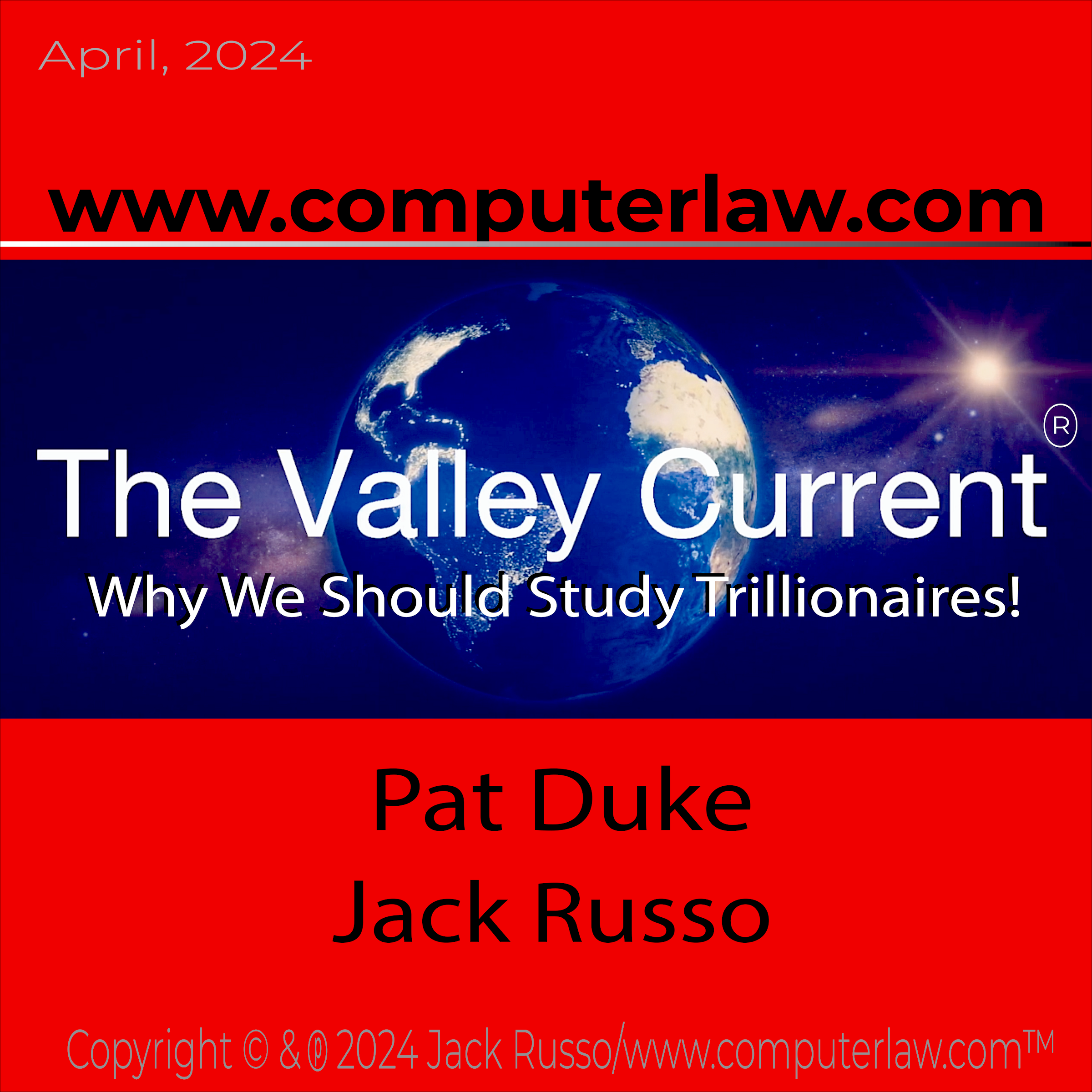 The Valley Current®: Why is it worth studying emerging trillionaires?