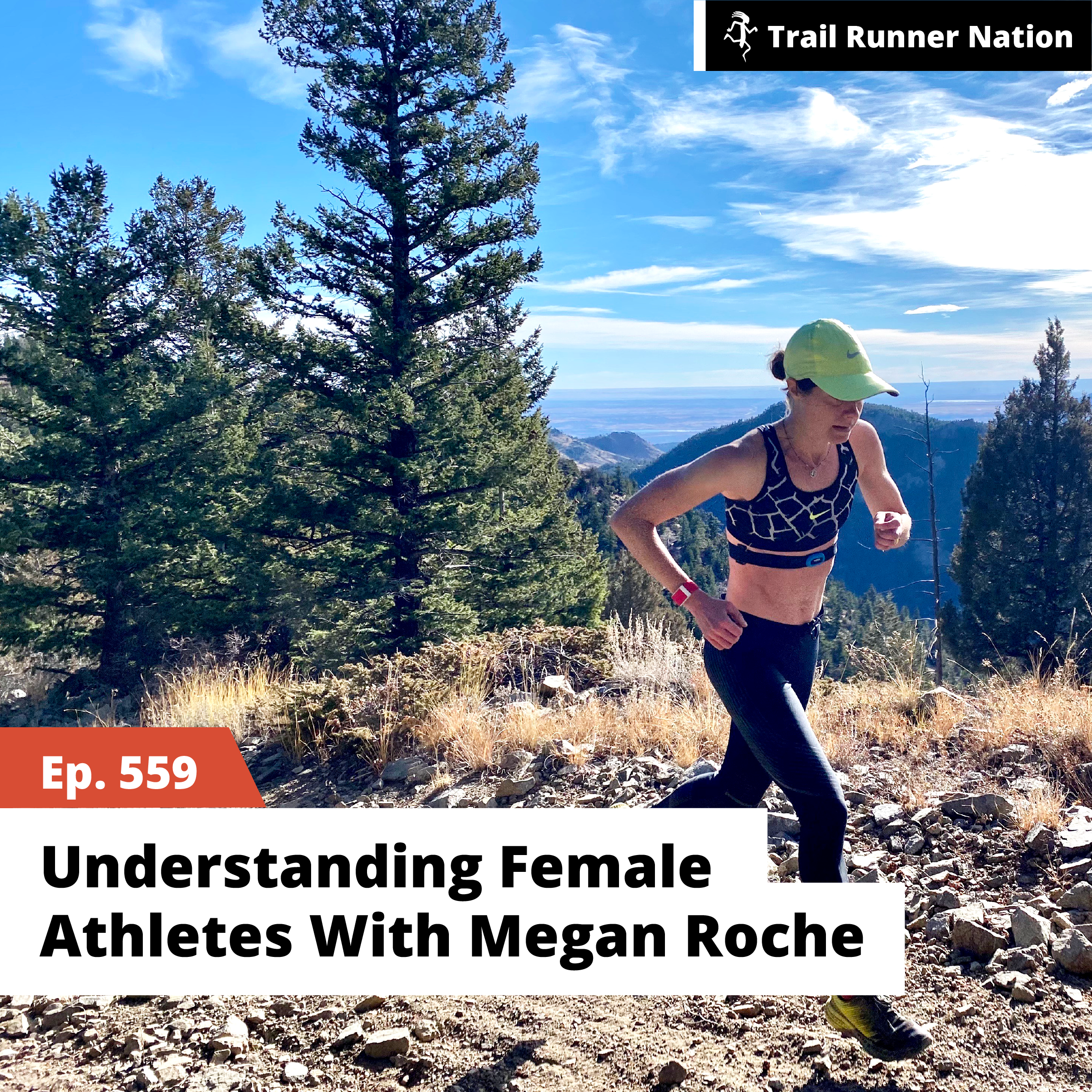 EP 559: Understanding Female Athletes with Megan Roche