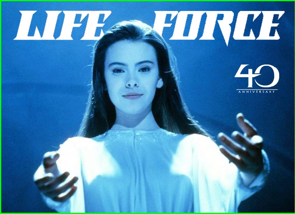Ep 118 - Tobe Hooper's LIFEFORCE (1985) Turns 40: Nude Space Vampires & The Apocalypse!!