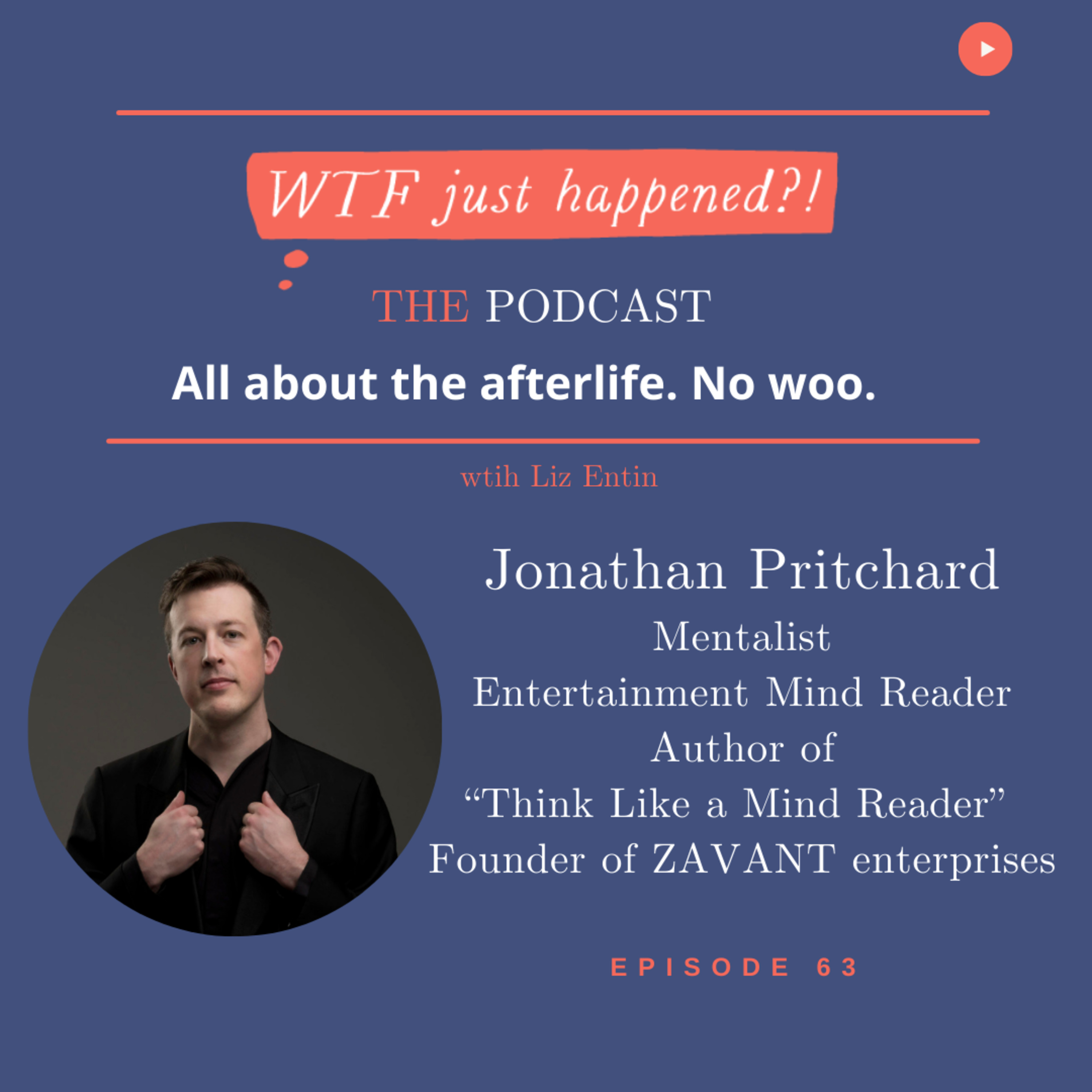 WTF Just Happened?!: All about the afterlife. No woo.