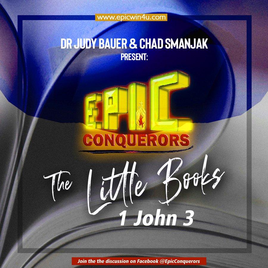 The Little Books - 1 John 3 (continued)