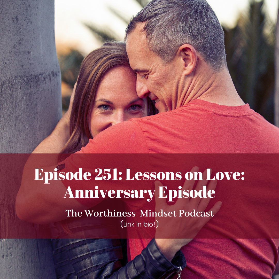 The Worthiness Mindset Podcast