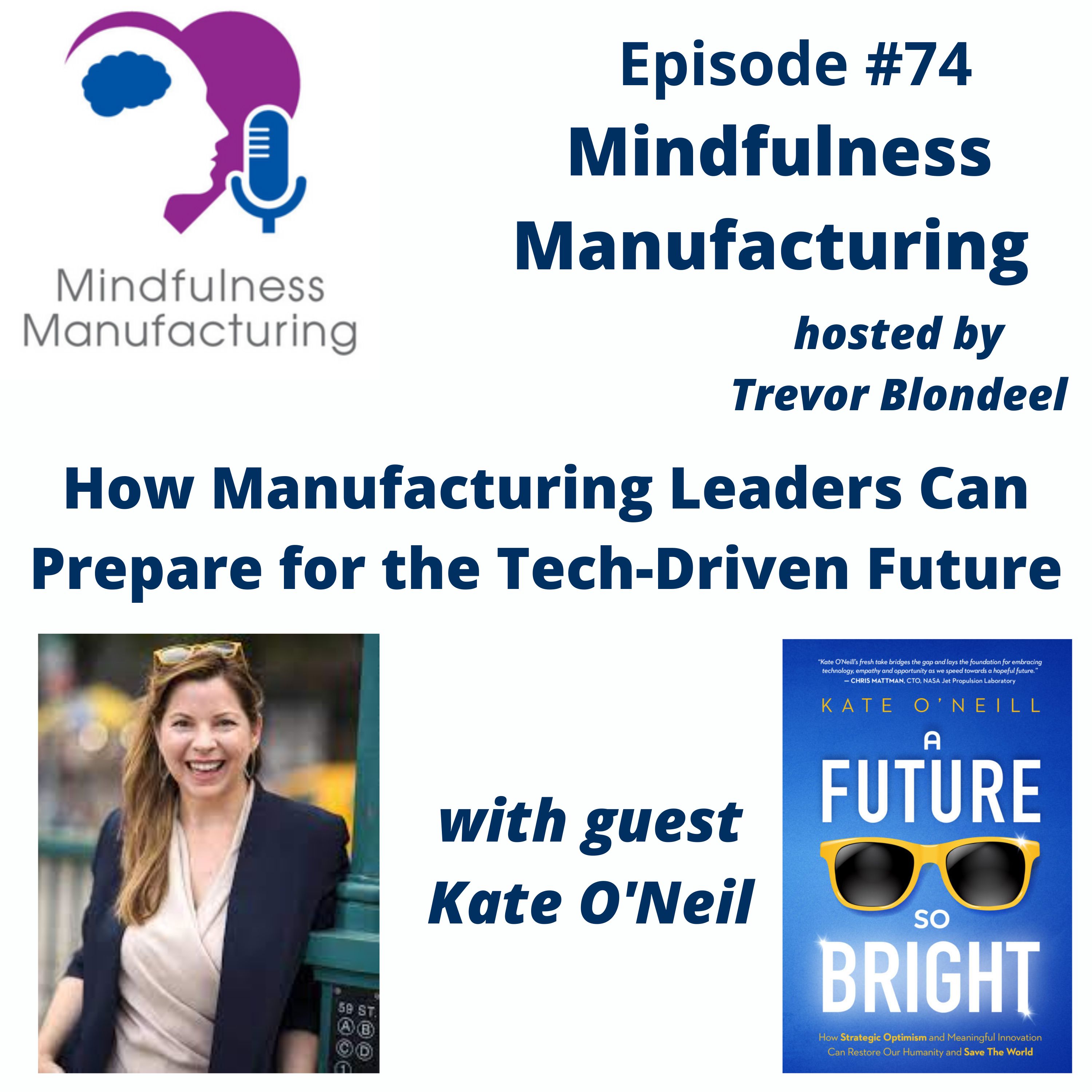Mindfulness Manufacturing