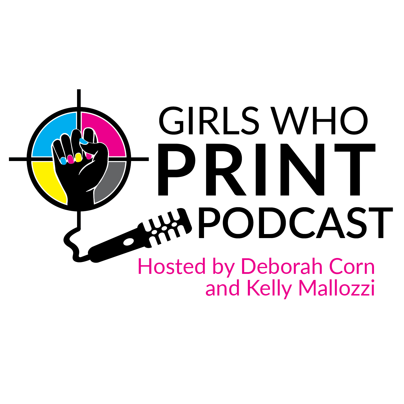 Girls Who Print Podcast