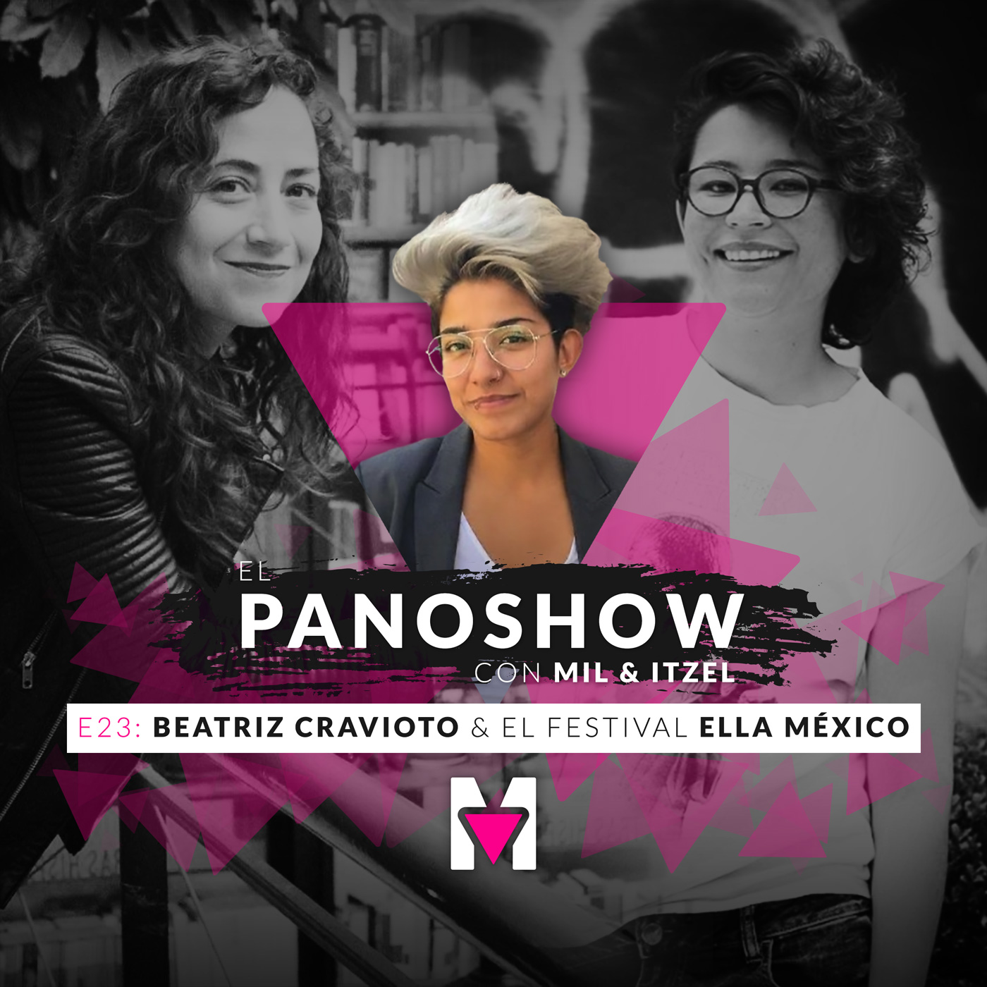 Beatriz Cravioto & el festival ELLA México