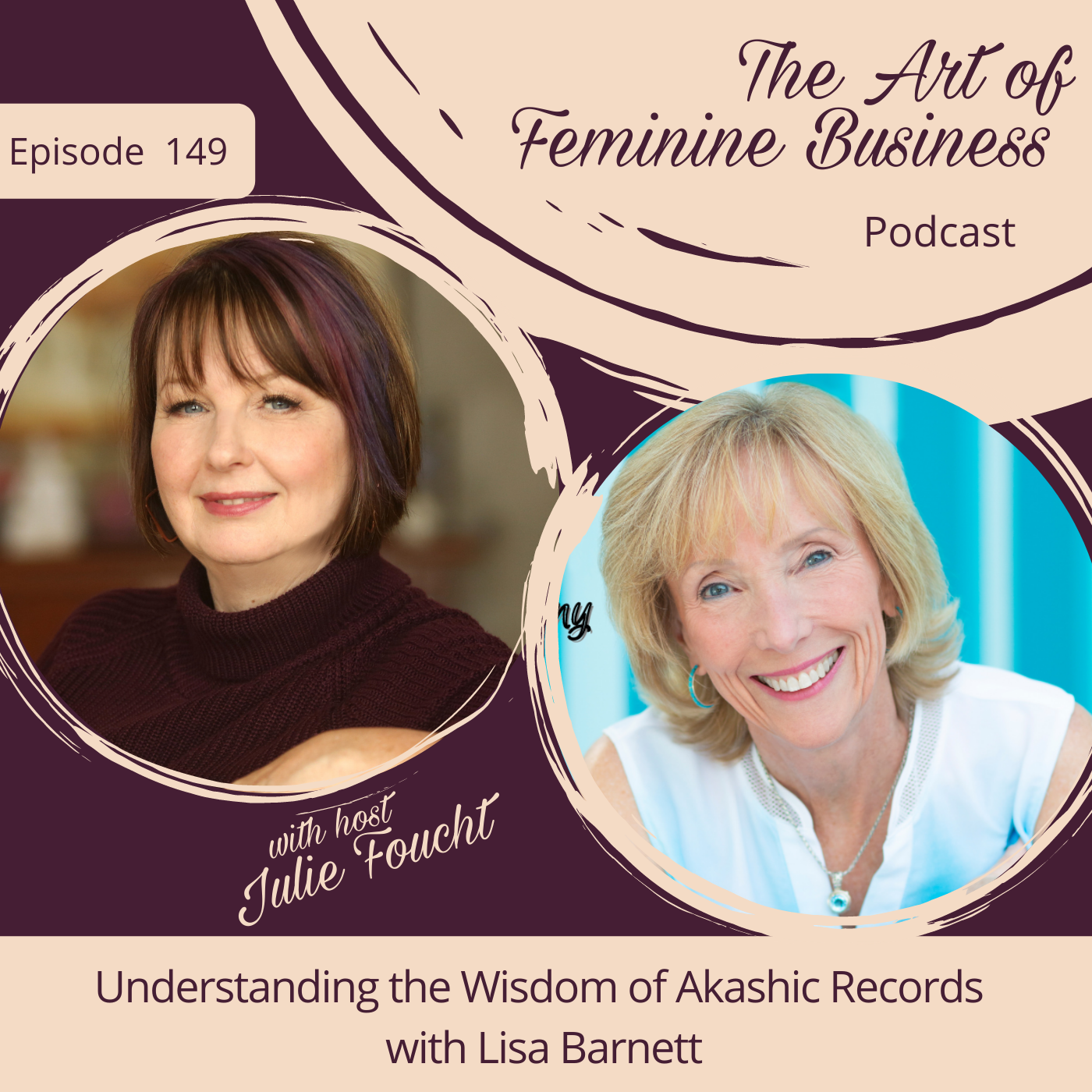 The Art of Feminine Business with Julie Foucht