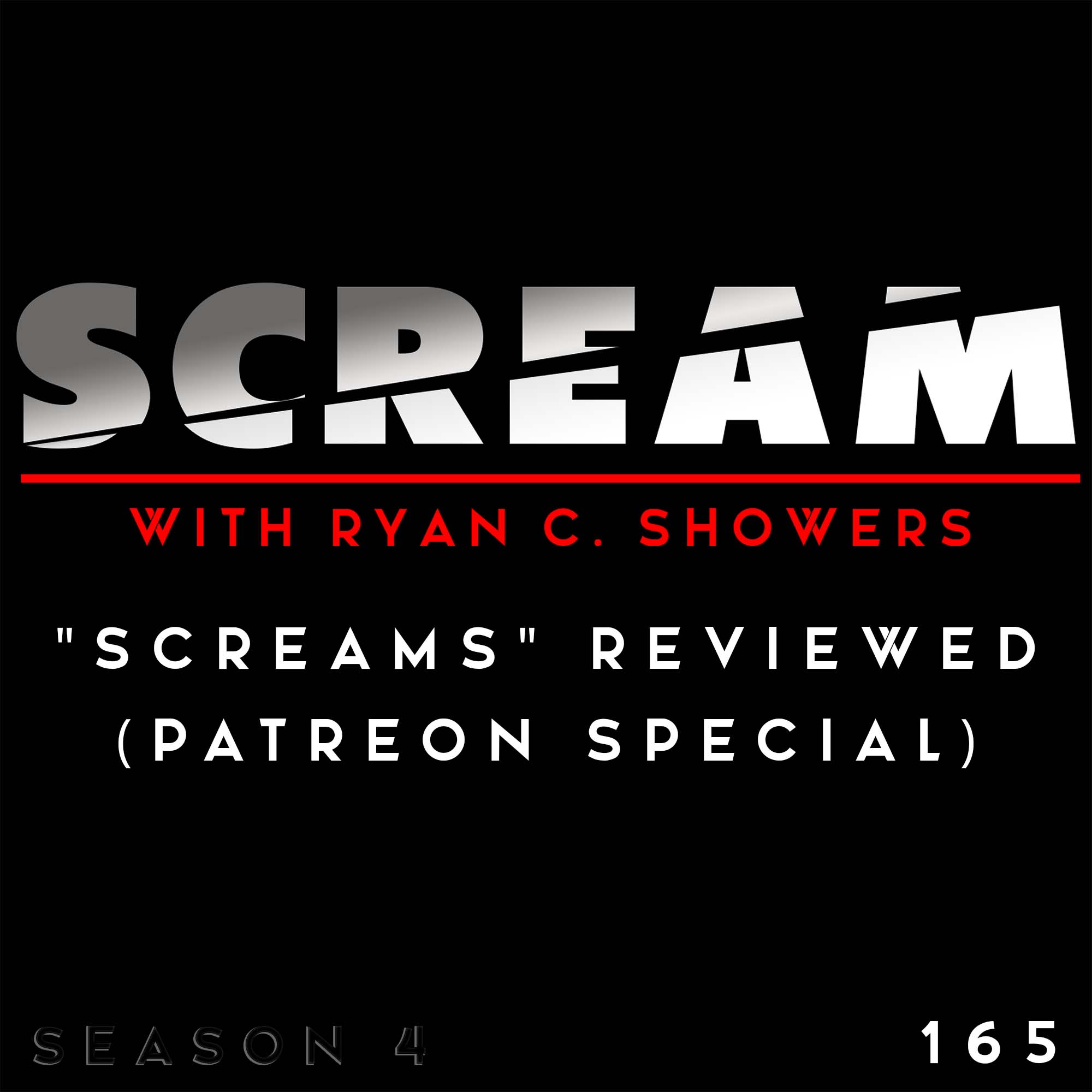 SCREAM with Ryan C. Showers