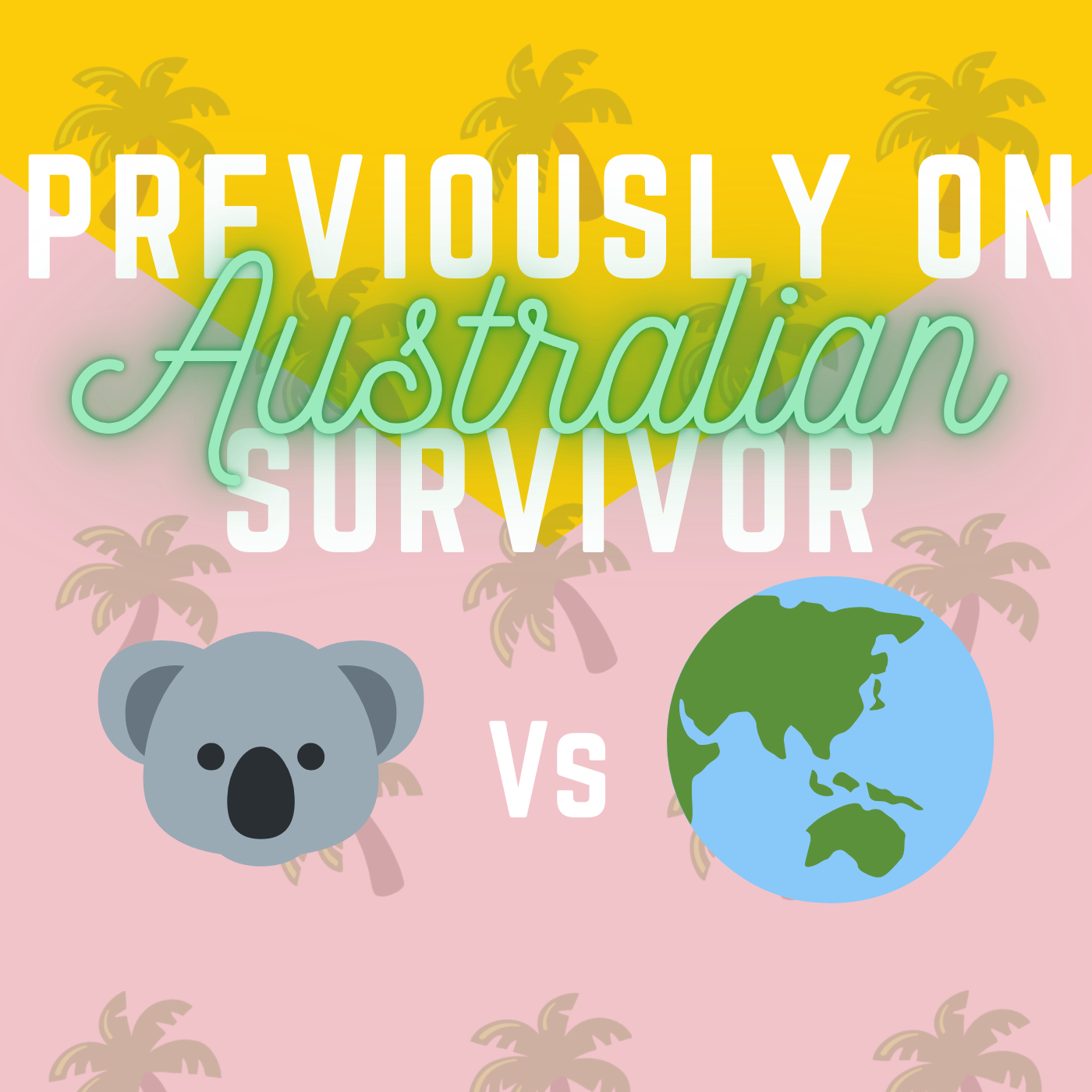 Previously on... Australian Survivor Artwork