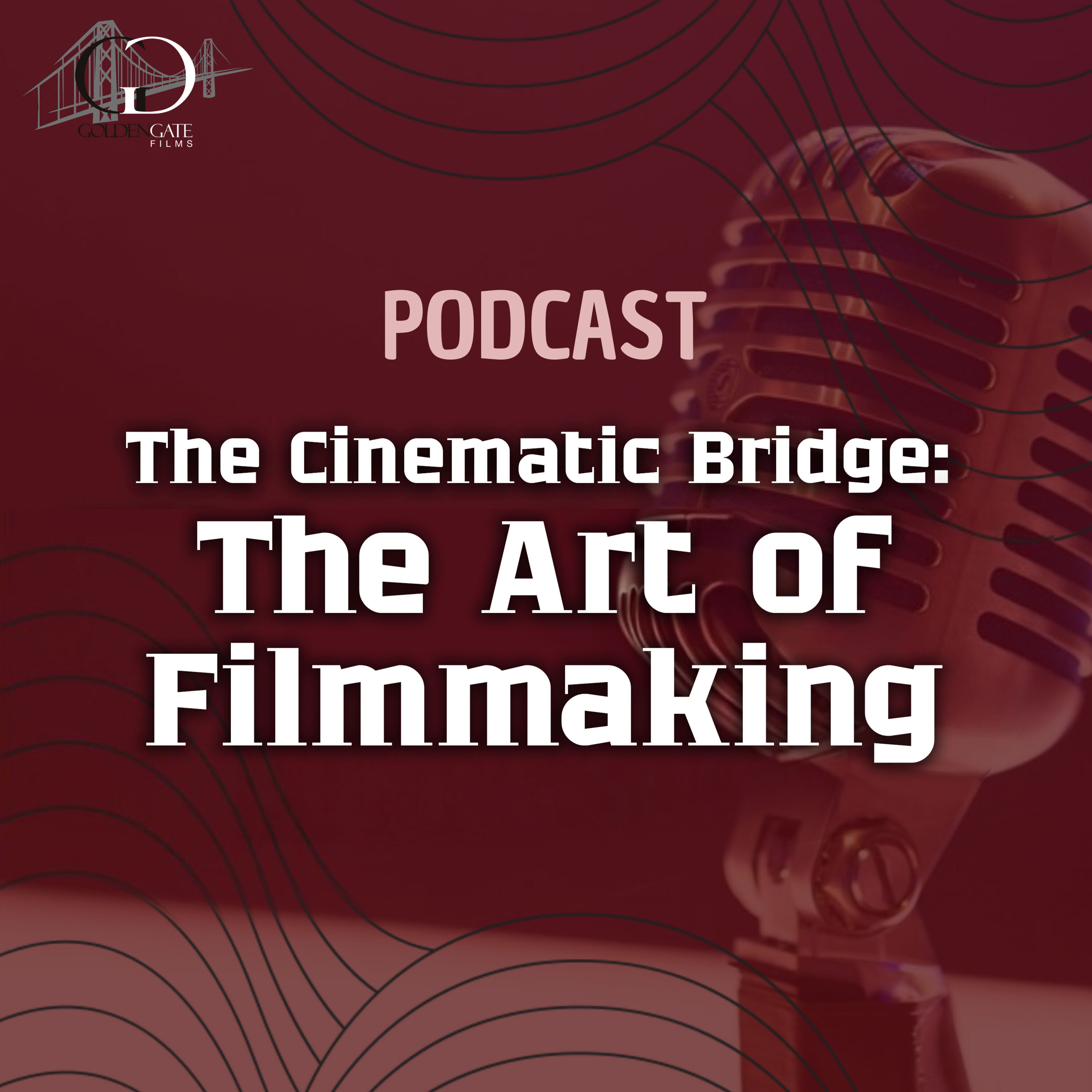 The Cinematic Bridge: The Art of Filmmaking