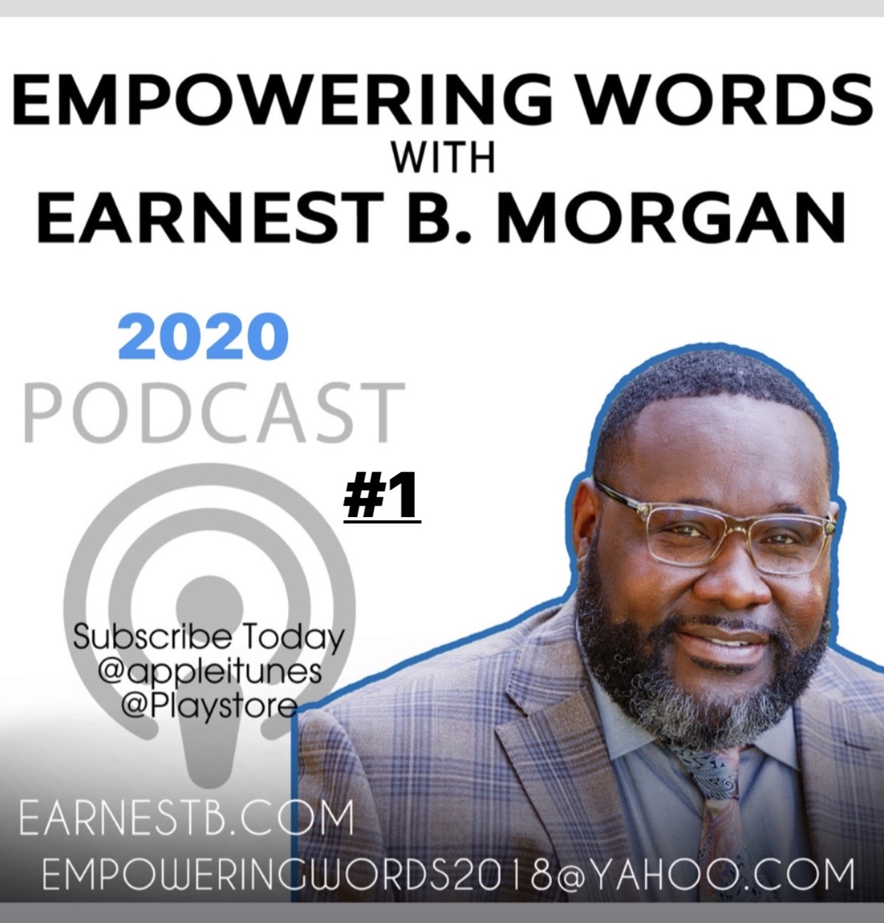 Empowering Words with Earnest B. Morgan
