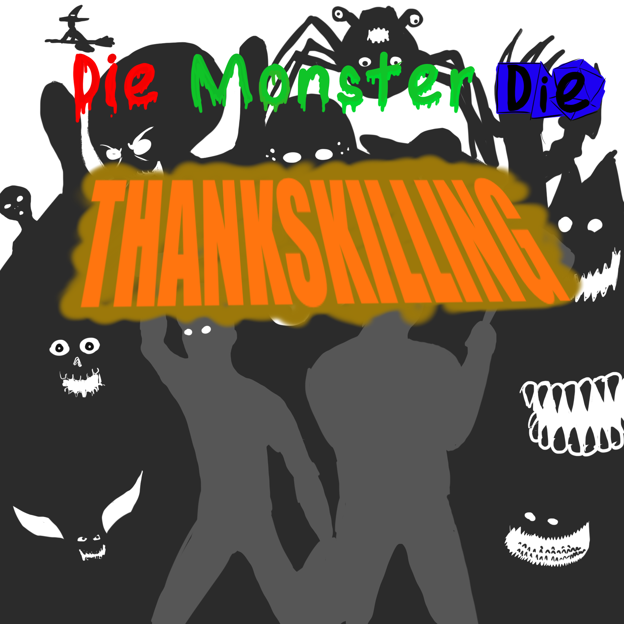 Die Monster Die