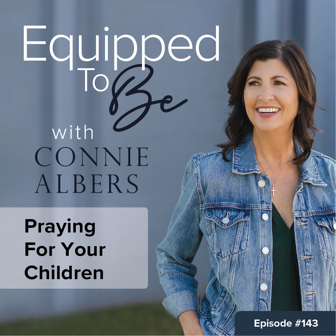 Praying For Your Children - 143