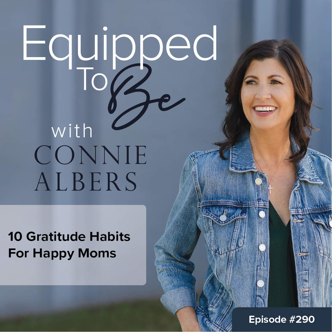 Parenting and Homeschool advice - Equipped To Be with Connie Albers