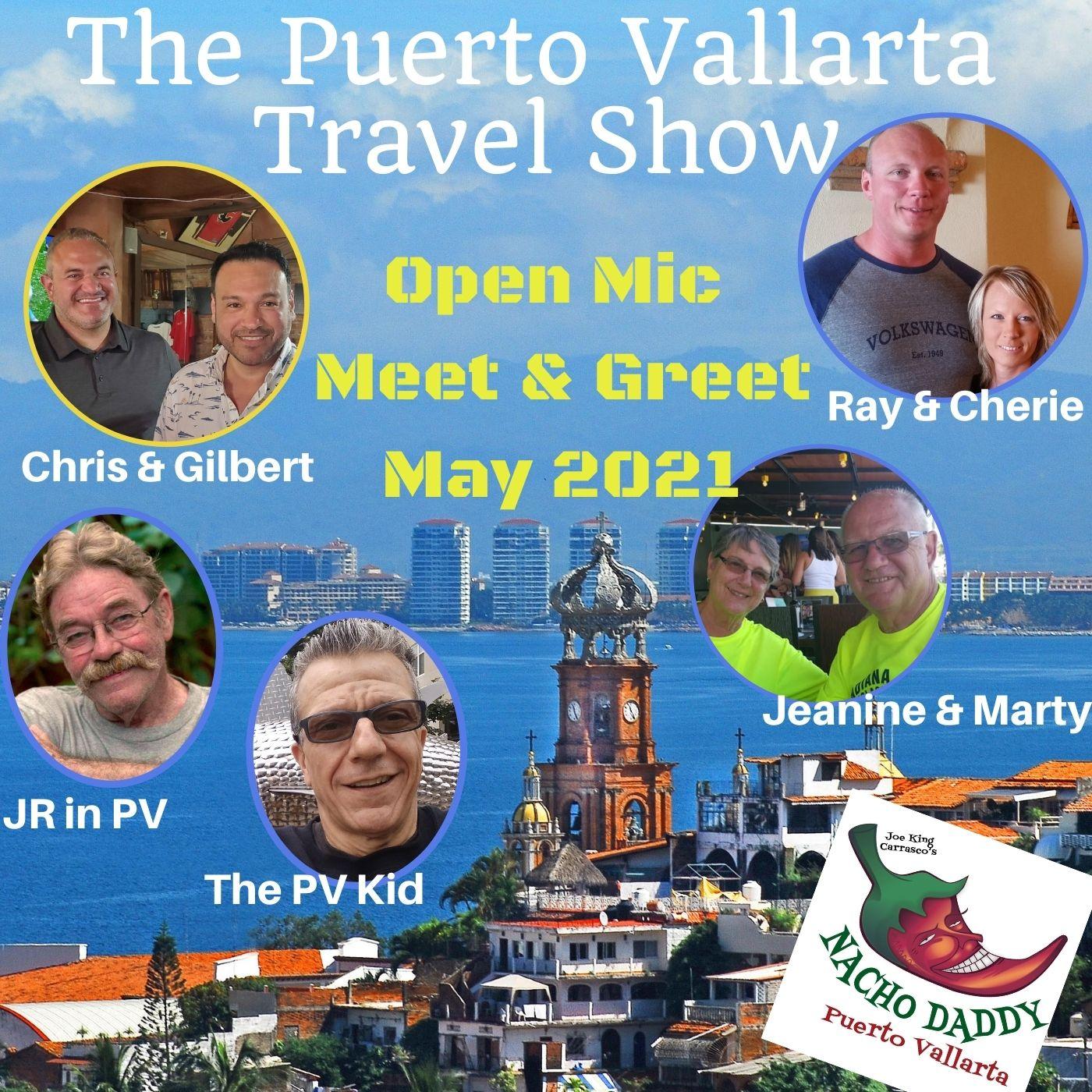 Meet and Greet Podcast May 2021 at Nacho Daddy in Puerto Vallarta