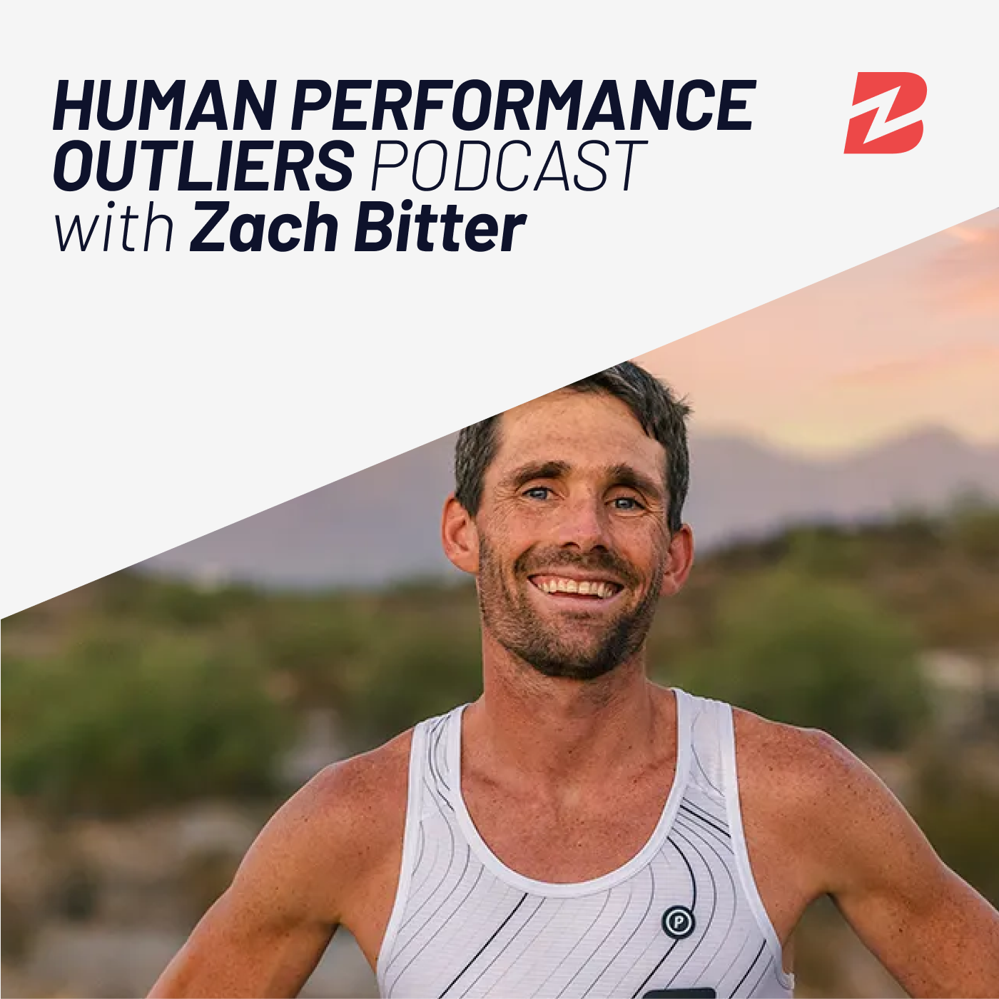 Human Performance Outliers Podcast with Zach Bitter
