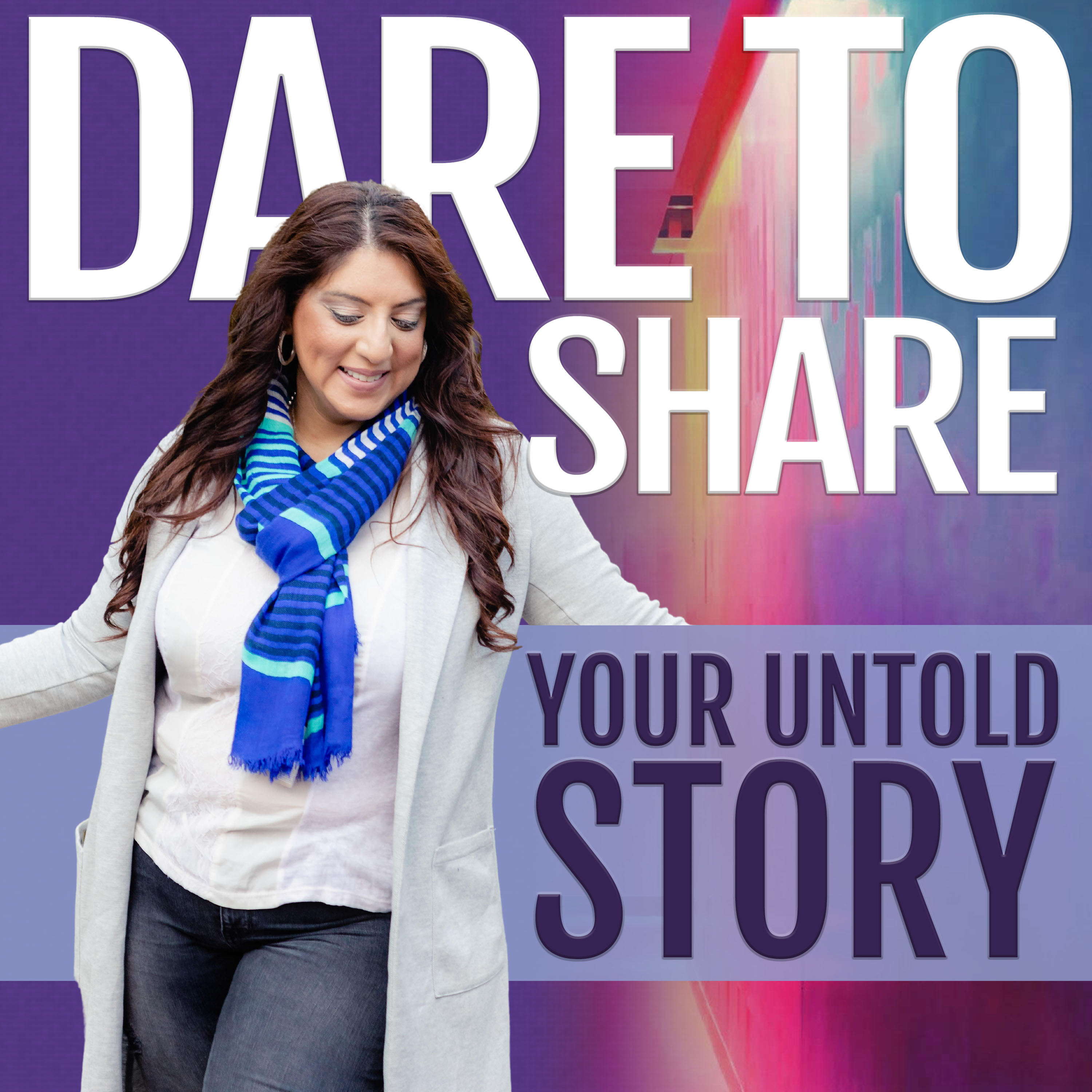 Dare To Share Your Untold Story