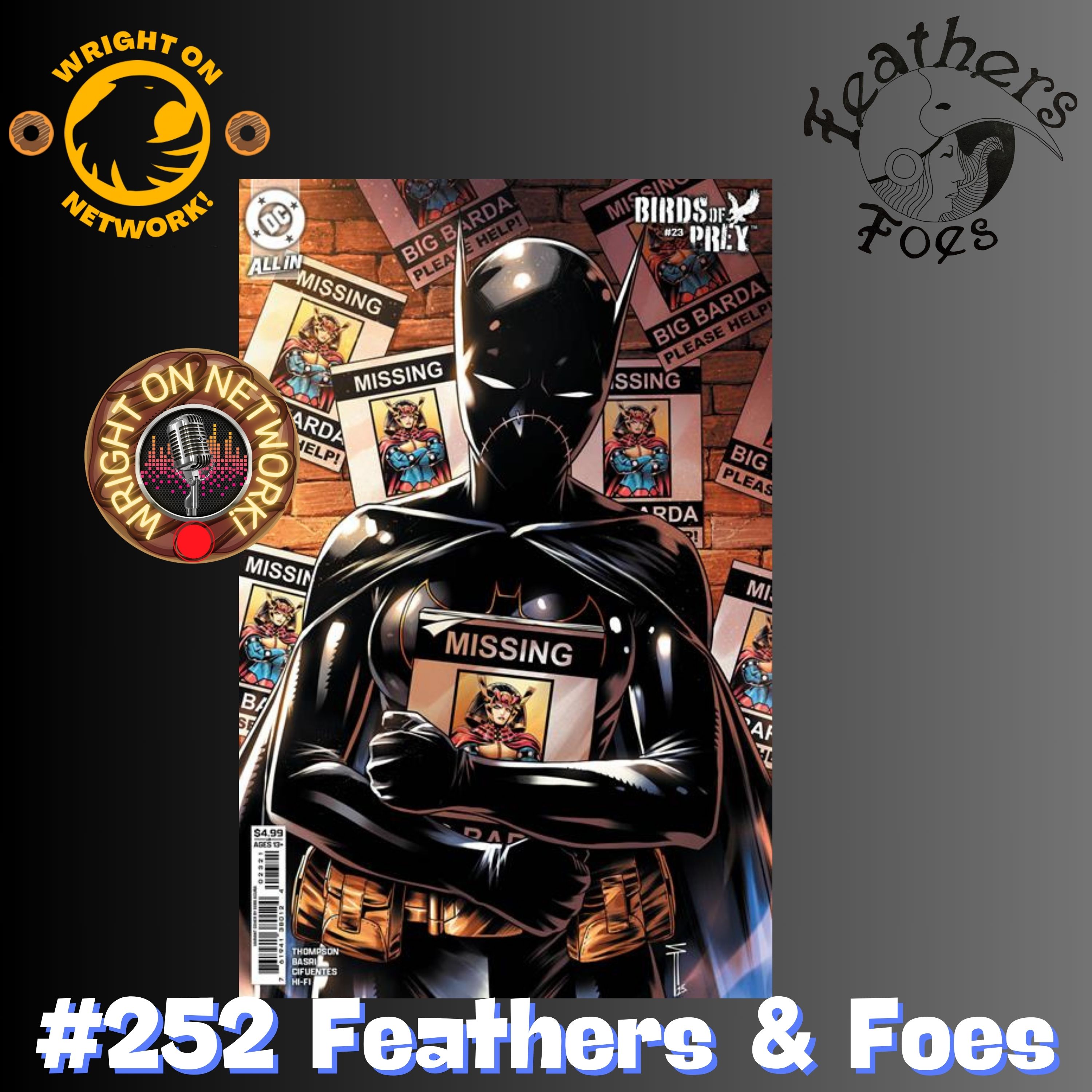 #252 Feathers & Foes: Birds of Prey 23 (On the Run Part 4)