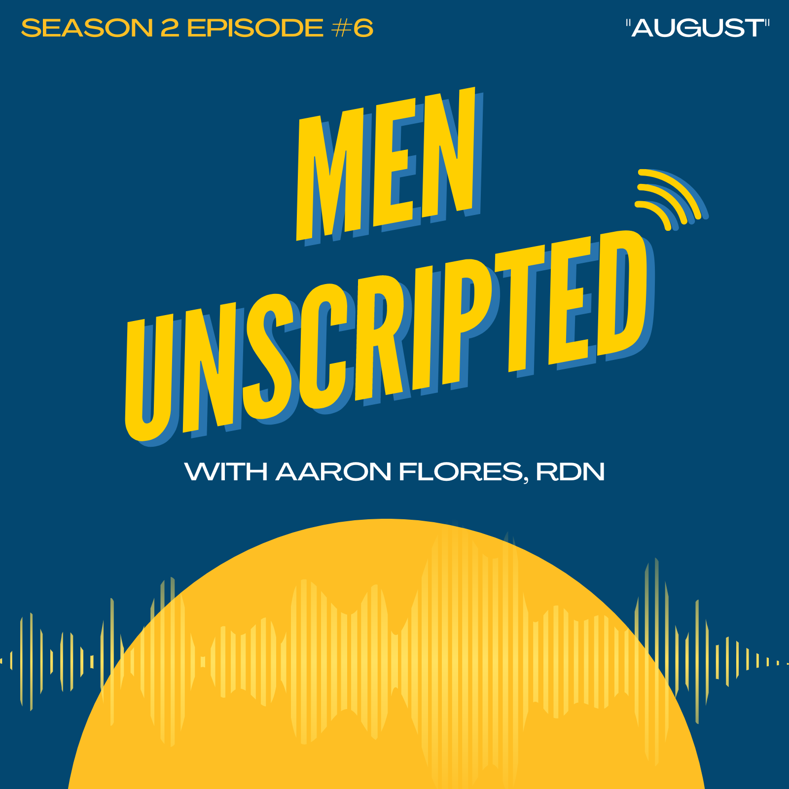 Season 2 Episode 6 - "August"