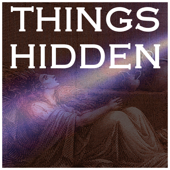 THINGS HIDDEN 130: Mastering Our Disincarnate Era With Clinton Ignatov