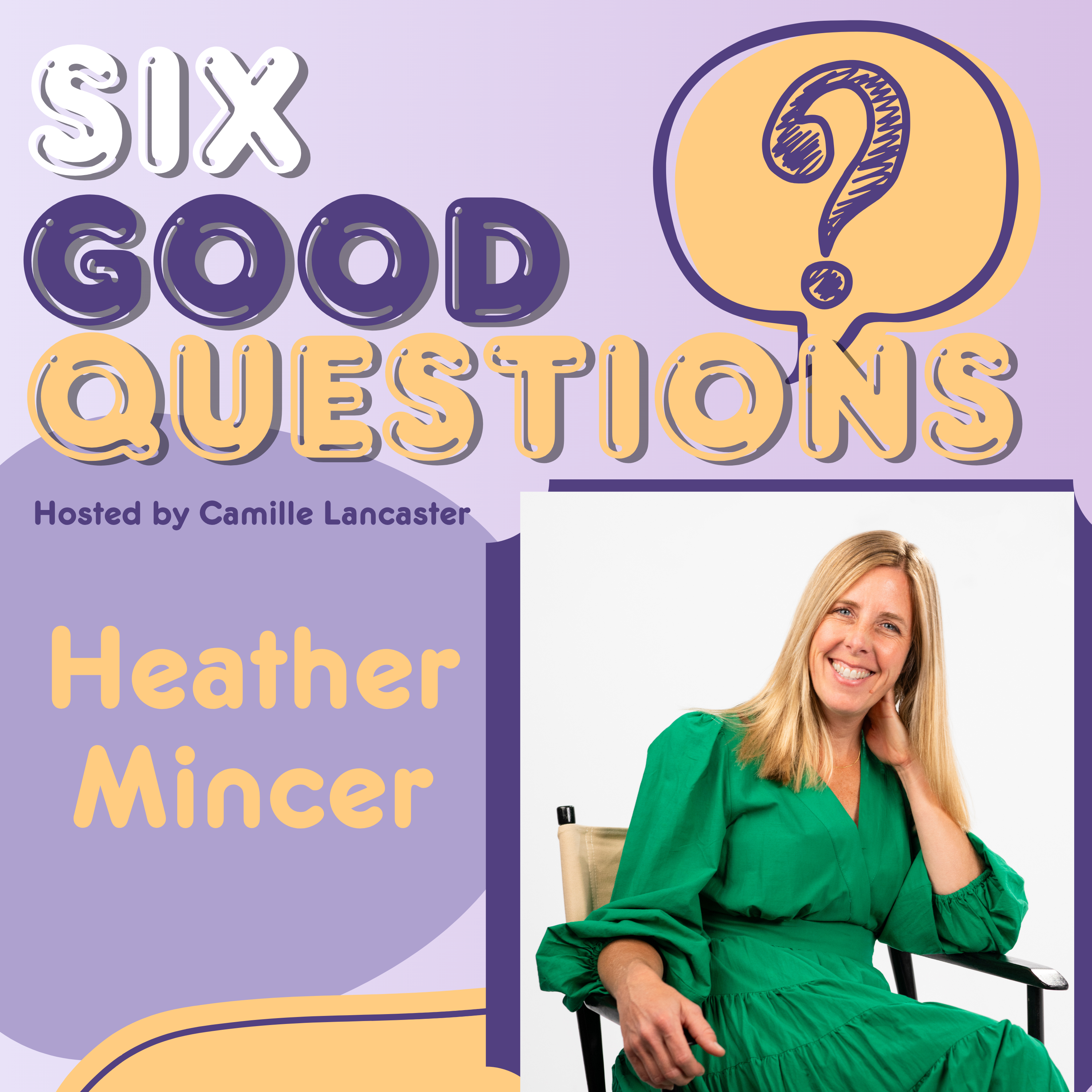 23: Heather Mincer of Yes Honey