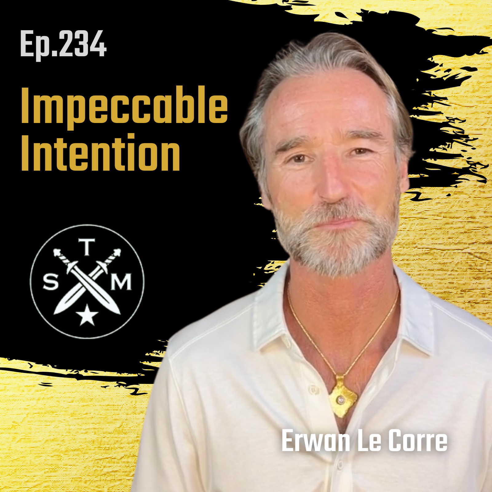 EP234: Erwan Le Corre - Impeccable Intention