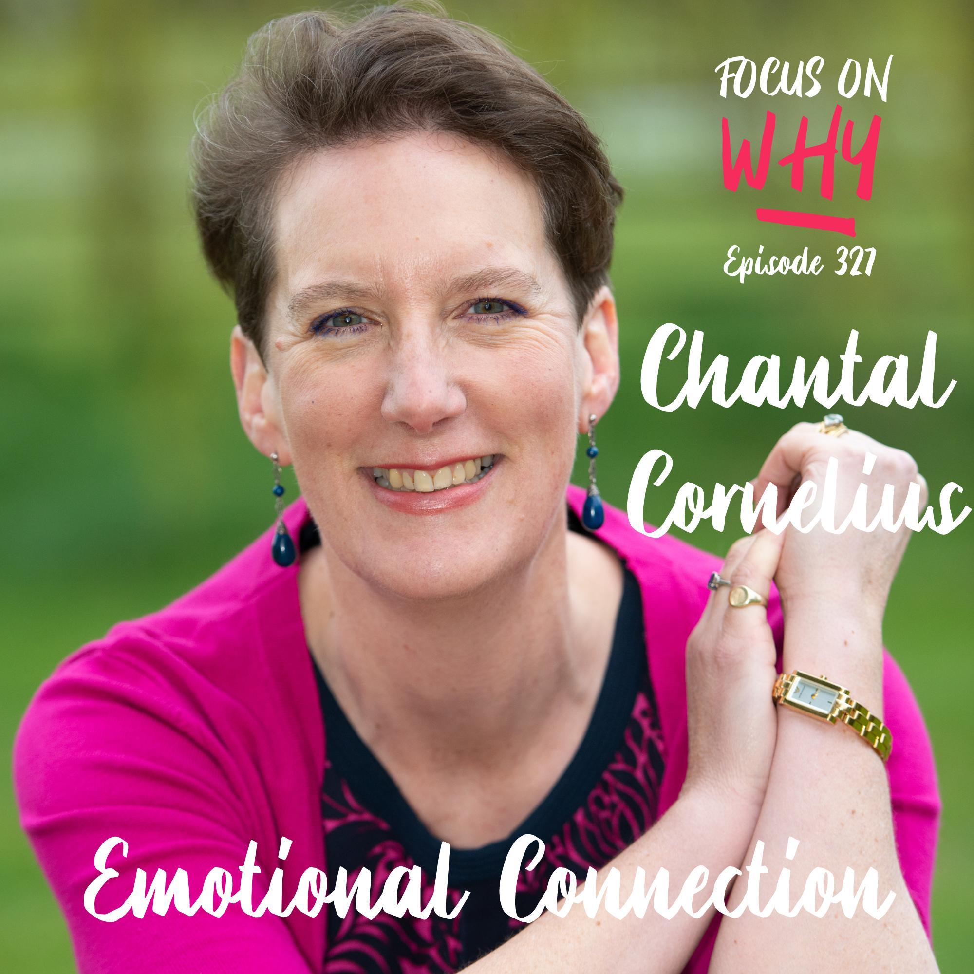 327 Emotional Connection with Chantal Cornelius