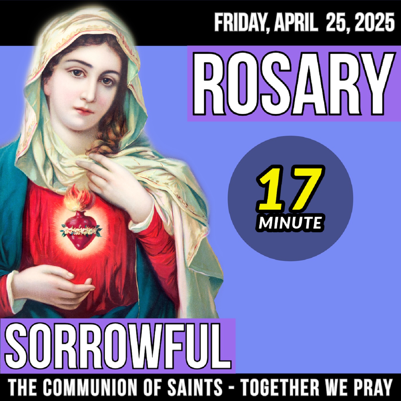 LISTEN - ROSARY FRIDAY - Theme: WONDROUS LOVE