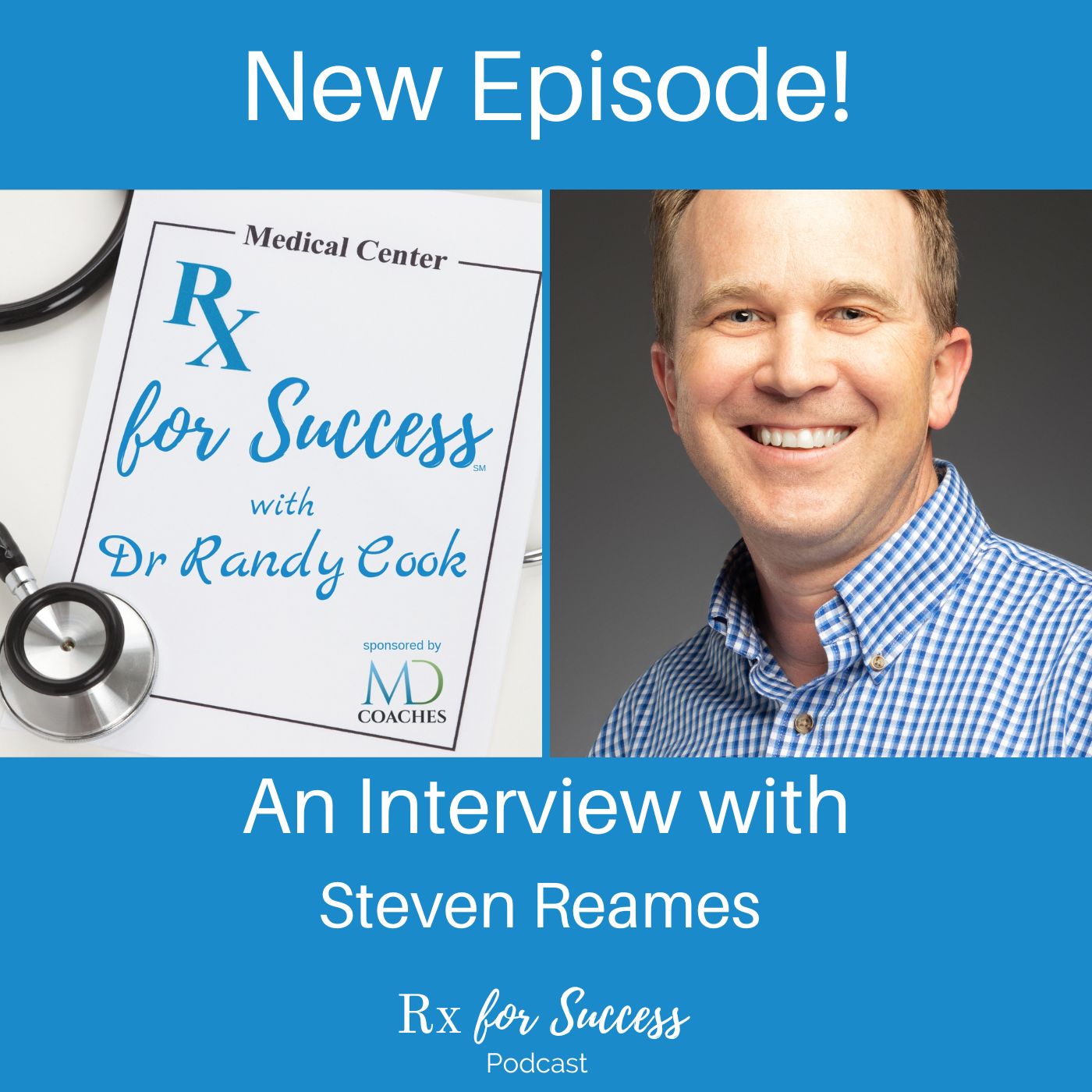 Rx for Success Podcast