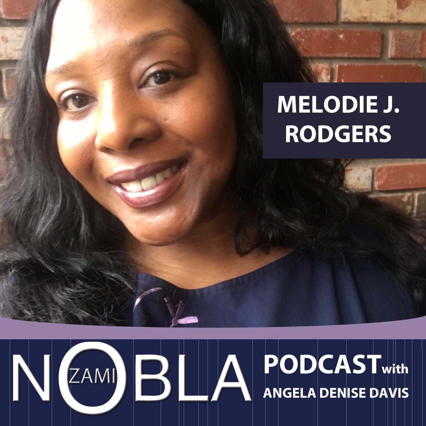 The ZAMI NOBLA Podcast