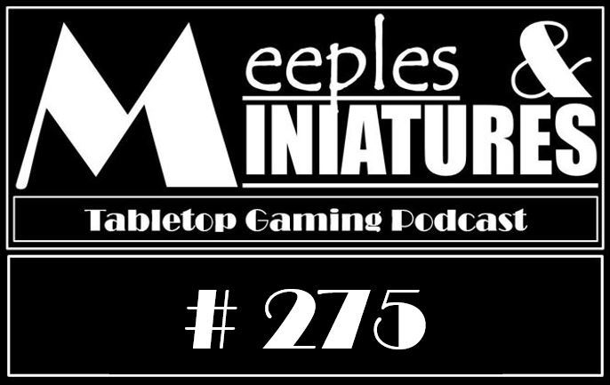 Meeples & Miniatures - Episode 275 - Small Scale Sci-Fi