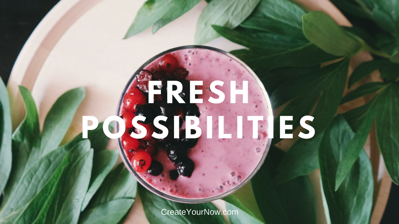 1089 Fresh Possibilities