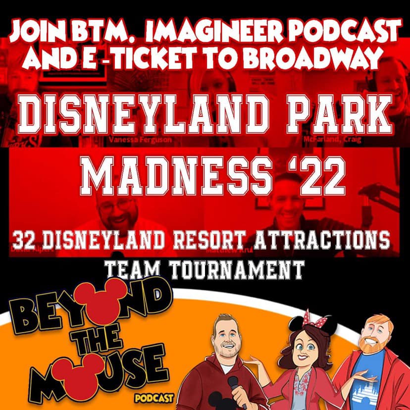 BEYOND THE MOUSE: Disneyland Attractions March Madness!