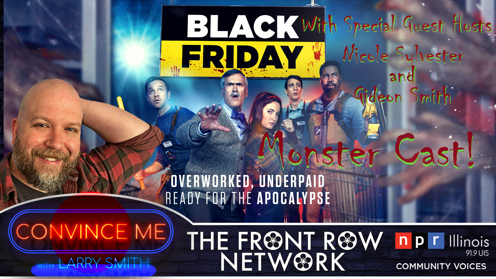 MONSTERCAST -Black Friday (Convince Me with Larry Smith)