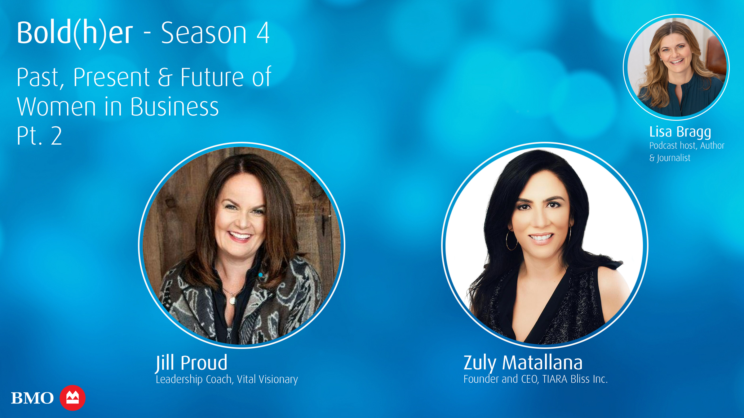 Bold Moves: Past, Present and Future of Women in Business part 2