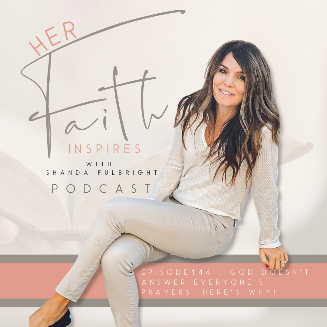 144 : God doesn't answer everyone's prayers. Here's why!