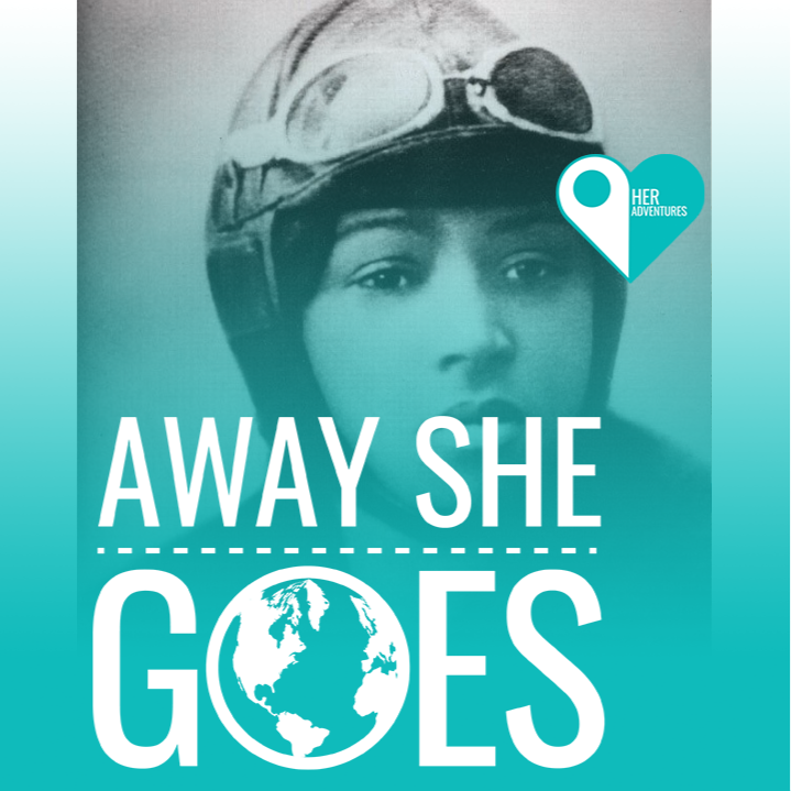 Away She Goes: The Girls Who Travel Podcast