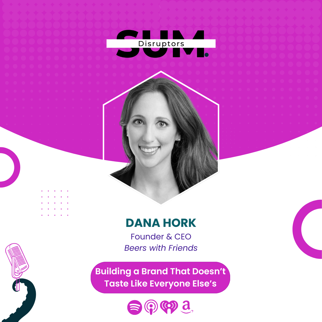 SUM Disruptors Podcast